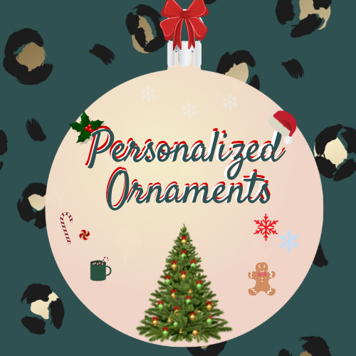 Personalized Ornaments